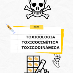 Resumo de Toxicologia - Toxicocinética e Toxicodinâmina