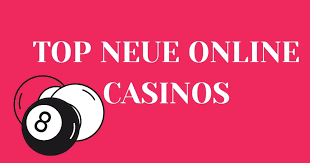 Die besten neuen Casinos 2023 - Top Empfehlungen und Bewertungen