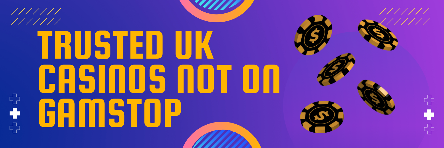 Discover Top Casino Sites Not on Gamstop 1762685363