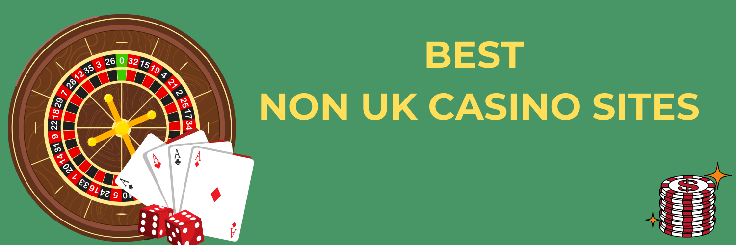 Exploring Non-UK Regulated Casinos Accepting Players -1578884292