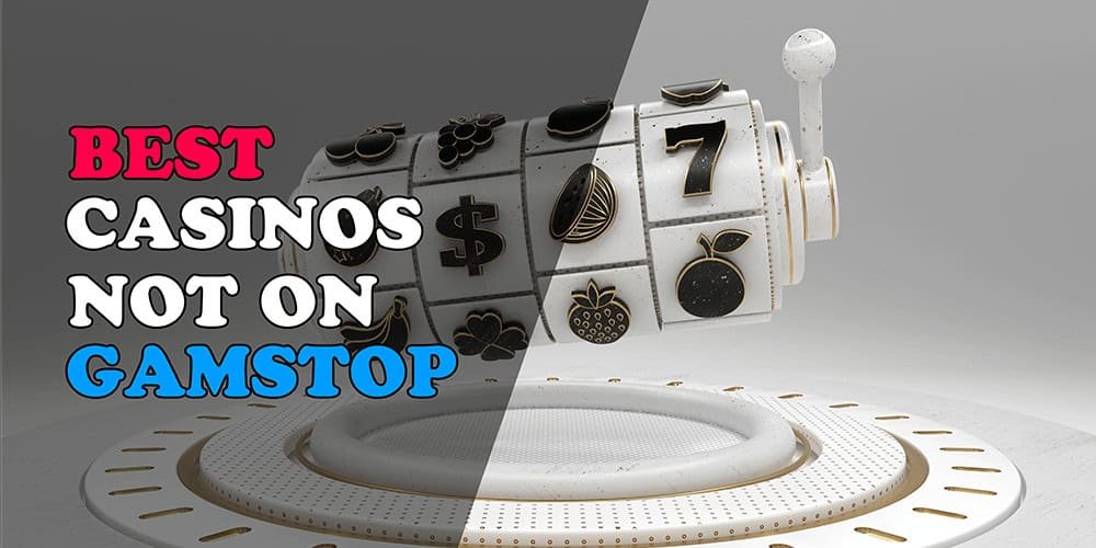 Exploring the World of Online Casinos Not on GamStop Exploring the World of Online Casinos Not on GamStop
