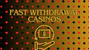 Best Casinos with Fast Payouts Play and Win