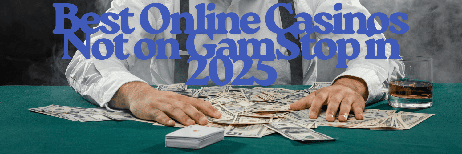 Newest Non GamStop Casino Sites Your Ultimate Guide Newest Non GamStop Casino Sites Your Ultimate Guide