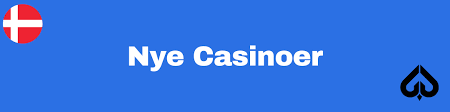 Nyt Dansk Online Casino En Guide til De Bedste Spillesteder