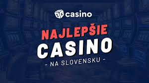 Online Kasína na Slovensku Zábava a Bezpečnosť na Dosah Ruky