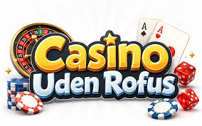 Spil Casino Uden Om ROFUS En Guide til Uafhængige Spiloplevelser
