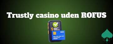 Kasino Uden Rofus Din Guide til Underholdning Uden Besvær