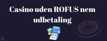 Casino uden ROFUS med Revolut – Få den bedste spiloplevelse